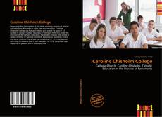 Copertina di Caroline Chisholm College