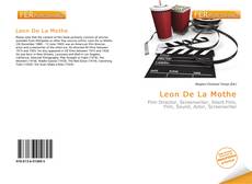 Bookcover of Leon De La Mothe