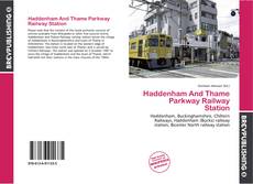 Copertina di Haddenham And Thame Parkway Railway Station