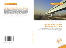 Bookcover of Haifa Bat Galim Railway Station