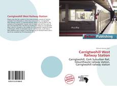 Portada del libro de Carrigtwohill West Railway Station