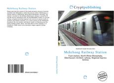 Bookcover of Mehrhoog Railway Station