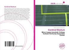 Capa do livro de Cardinal Stadium 