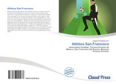 Bookcover of Atlético San Francisco