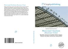 Bookcover of Municipal Stadium (Kansas City)