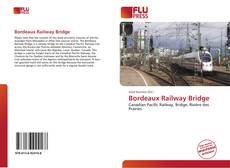 Bookcover of Bordeaux Railway Bridge