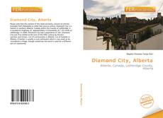 Bookcover of Diamond City, Alberta