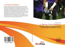 Couverture de J. Birney Crum Stadium
