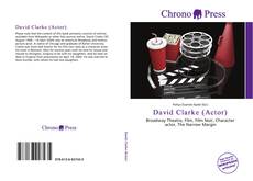 Bookcover of David Clarke (Actor)