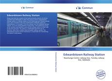 Capa do livro de Edwardstown Railway Station 