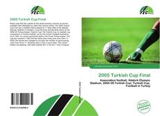 Buchcover von 2005 Turkish Cup Final