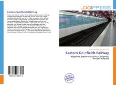 Bookcover of Eastern Goldfields Railway