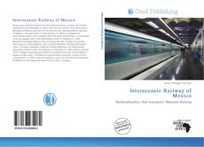 Bookcover of Interoceanic Railway of Mexico