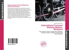 Couverture de International Terminal Railway Station, Brisbane