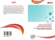 Bookcover of Casino Christian Community School