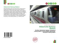 Portada del libro de Hébertville Railway Station