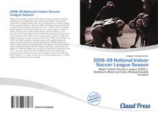 Bookcover of 2008–09 National Indoor Soccer League Season