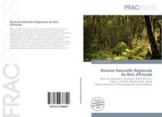 Portada del libro de Réserve Naturelle Régionale du Bois d'Encade