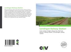 Portada del libro de Londrigan Railway Station