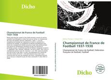 Championnat de France de Football 1937-1938 kitap kapağı