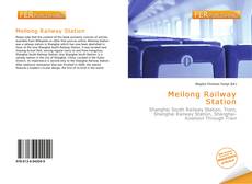 Bookcover of Meilong Railway Station