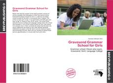 Gravesend Grammar School for Girls kitap kapağı