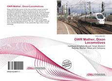 Couverture de GWR Mather, Dixon Locomotives