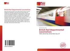 Bookcover of British Rail Departmental Locomotives