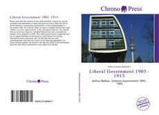 Portada del libro de Liberal Government 1905–1915