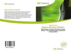 Bookcover of Agnes Railway Station