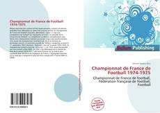 Buchcover von Championnat de France de Football 1974-1975