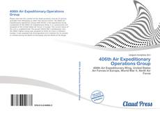 Bookcover of 406th Air Expeditionary Operations Group