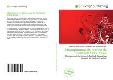 Championnat de France de Football 1982-1983 kitap kapağı
