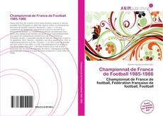 Portada del libro de Championnat de France de Football 1985-1986