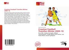 Couverture de Croatian Football Transfers Winter 2009–10