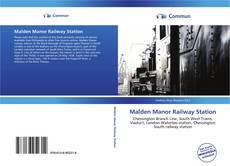 Capa do livro de Malden Manor Railway Station 