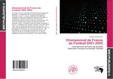 Buchcover von Championnat de France de Football 2001-2002