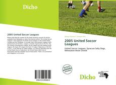 Bookcover of 2005 United Soccer Leagues