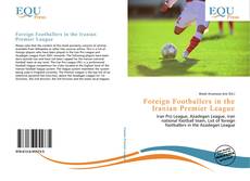 Bookcover of Foreign Footballers in the Iranian Premier League