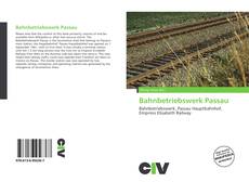 Portada del libro de Bahnbetriebswerk Passau