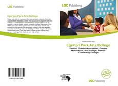 Bookcover of Egerton Park Arts College