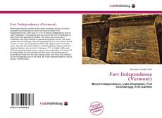 Обложка Fort Independence (Vermont)