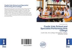 Bookcover of Castle Vale School and Specialist Performing Arts College