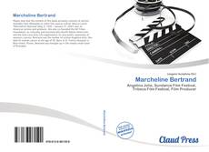 Bookcover of Marcheline Bertrand