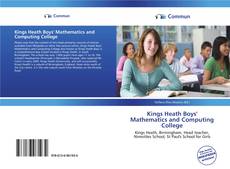 Capa do livro de Kings Heath Boys' Mathematics and Computing College 