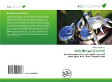 Bookcover of Ken Brown (Golfer)