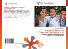 Capa do livro de Coventry Blue Coat Church of England School 