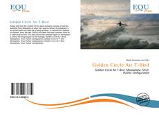 Bookcover of Golden Circle Air T-Bird