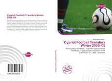 Bookcover of Cypriot Football Transfers Winter 2008–09