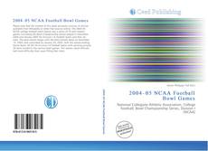 Portada del libro de 2004–05 NCAA Football Bowl Games